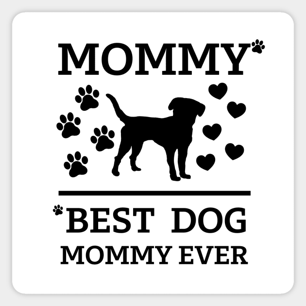 Best dog Mommy ever Sticker by Cute Tees Kawaii